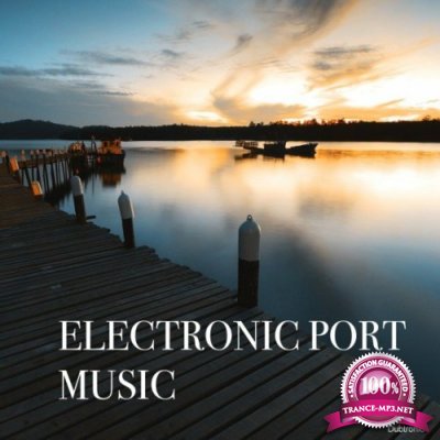 Electronic Port Music (2022)