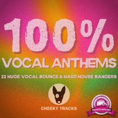100% Vocal Anthems (2022)