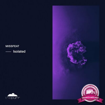 Missfeat - Isolated (2022)