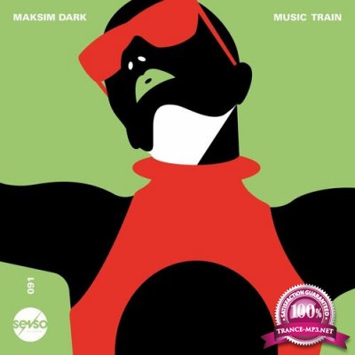 Maksim Dark - Music Train (2022)