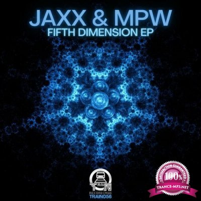 Jaxx & MPW - Fifth Dimension EP (2022)