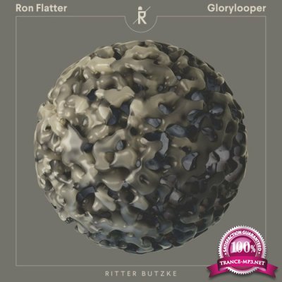 Ron Flatter - Glorylooper (2022)