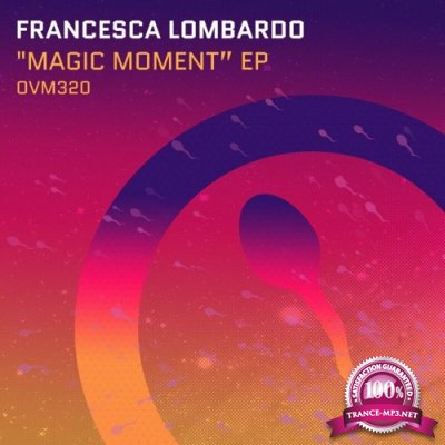 Francesca Lombardo - Magic Moment (2022)