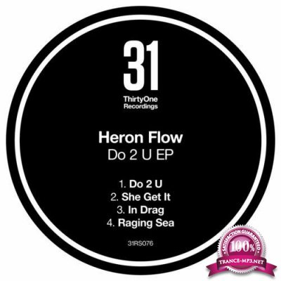 Heron Flow - Do 2 U EP (2022)