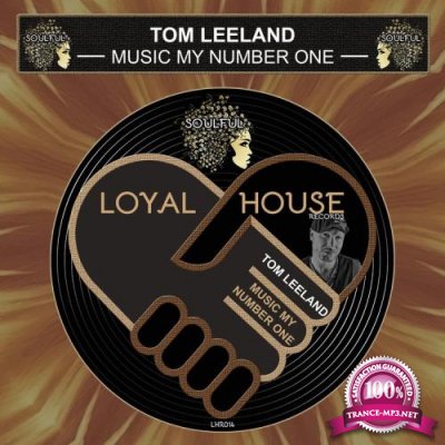 Tom Leeland - Music My Number One (2022)