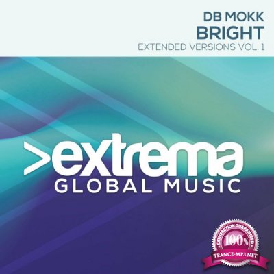 Db Mokk - Bright (Extended Versions Vol 1) (2022)