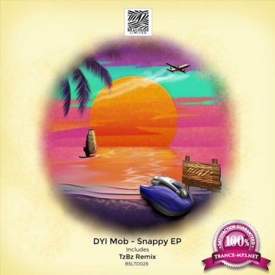 DYI Mob - Snappy EP (2022)