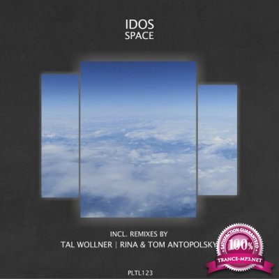 IDOS (IL) - Space and Time (Incl. Remixes) (2022)