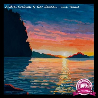 Andrei Craivan & Gar Garden - Luz Tenue (2022)