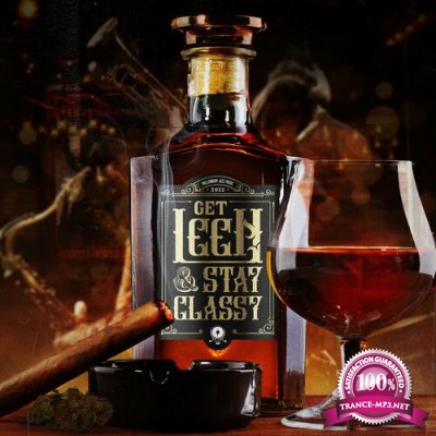 LeeN & Stay Classy - Get LeeN & Stay Classy (2022)