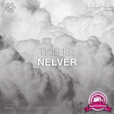 Nelver - White Clouds Compilation (2022)