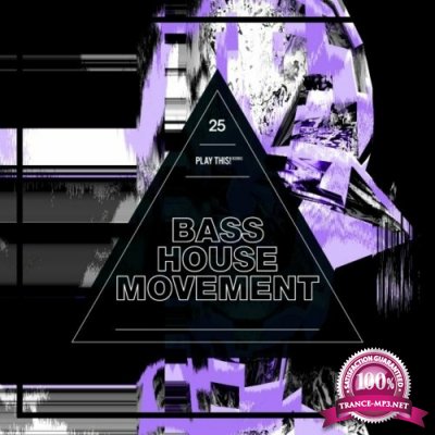 Bass House Movement, Vol. 25 (2022)