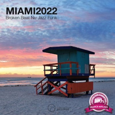 Miami 2022 Broken Beat/ Nu Jazz/ Funk (2022)