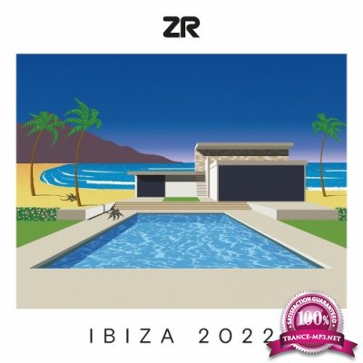 Z Records presents Ibiza 2022 (2022)