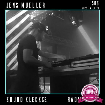 Jens Mueller - Sound Kleckse Radio Show 506 (2022-07-22)