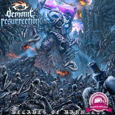 Demonic Resurrection - Decades of Darkness (2022)
