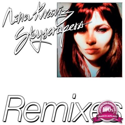 Nina Kraviz - Skyscrapers (Remixes) (2022)
