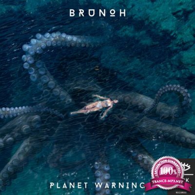Brunoh - Planet Warning (2022)