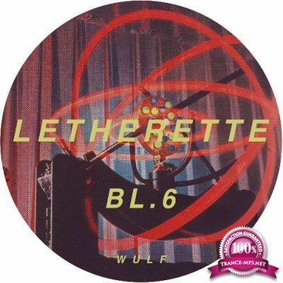 Letherette - BL6 (2022)