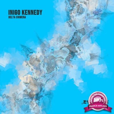 Inigo Kennedy - Delta Chimera (2022)