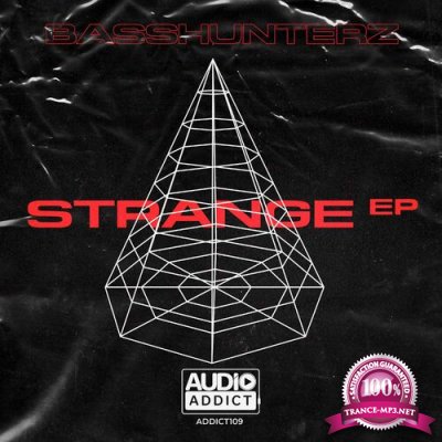 BassHunterz - Strange EP (2022)