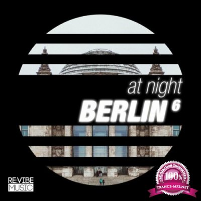 At Night - Berlin, Vol. 6 (2022)