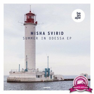 Misha Svirid - Summer in Odessa EP (2022)