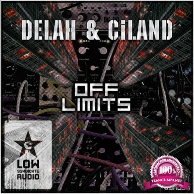 Delah & Ciland - Off Limits (2022)