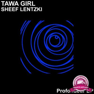 Tawa Girl - Profondeur EP (2022)