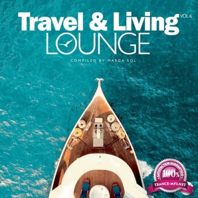 Travel & Living Lounge, Vol. 6 (2022)