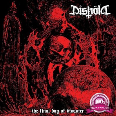 Dishold - The Final Day Of Disaster (2022)