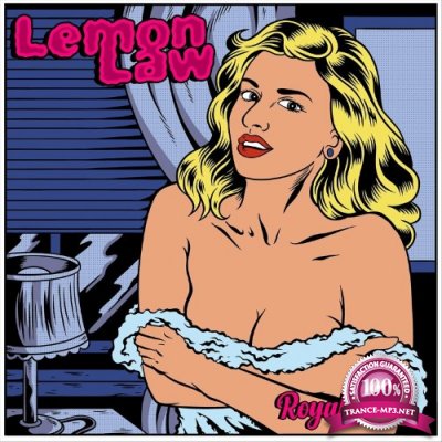 Lemon Law - Royal Tease (2022)