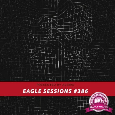 Albird - Eagle Sessions #386 (2022-07-27)