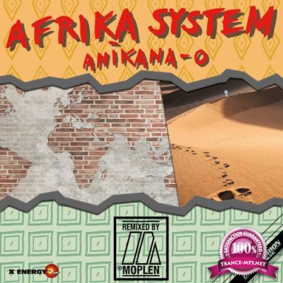 Afrika System - Anikana-O (Moplen Remixes) (2022)