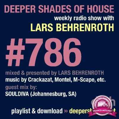 Lars Behrenroth & DJ SOULDI - Deeper Shades Of House #786 (2022-07-28)