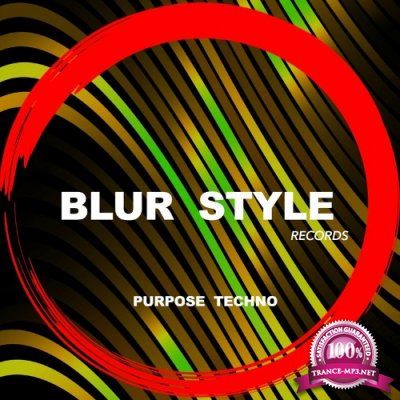 Blur Style - Purpose Techno (2022)