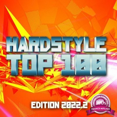 Hardstyle Top 100 Edition 2022.2 (2022)