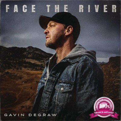 Gavin DeGraw - Face The River (2022)