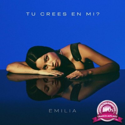 Emilia - Tu Crees En Mi? WEB (2022)