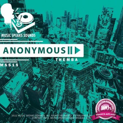 THEMBA - Anonymous (2022)