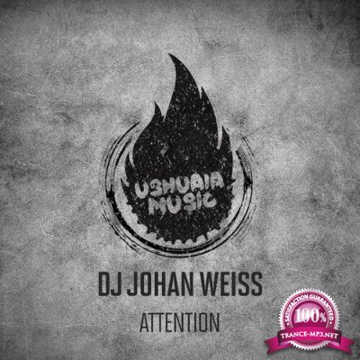 DJ Johan Weiss - Attention (2022)