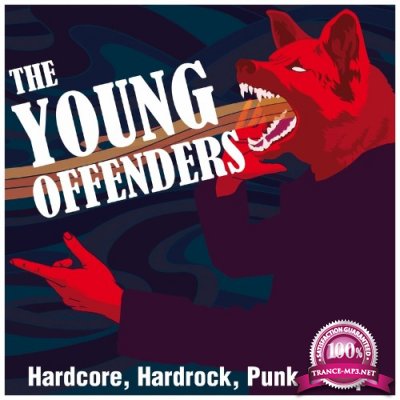 The Young Offenders - Hardcore, Hardrock, Punk & Pop (2022)