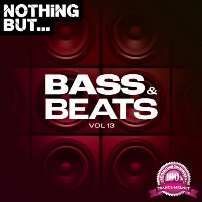 Nothing But... Bass & Beats, Vol. 13 (2022)