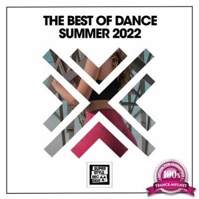 The Best Of Dance Summer 2022 (2022)