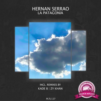 Hernan Serrao - La Patagonia (Incl. Remixes) (2022)