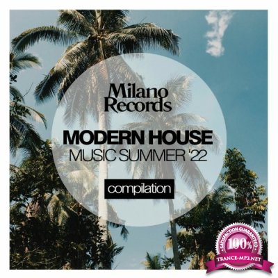 Milano - Modern House Music Summer 2022 (2022)