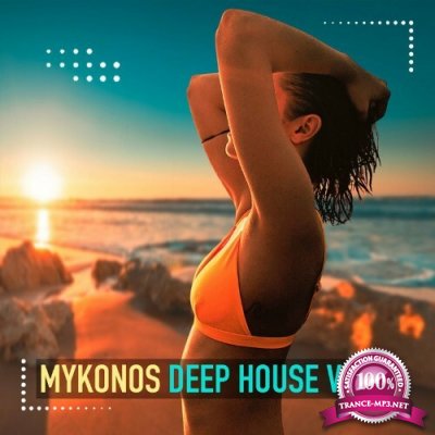 Mykonos Deep House Vibes, Vol. 3 (2022)