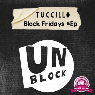 Tuccillo - Block Fridays Ep (2022)