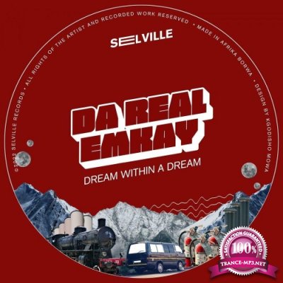 Da Real Emkay - Dream Within A Dream (2022)