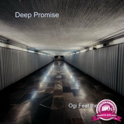 Ogi Feel The Beat - Deep Promise (2022)